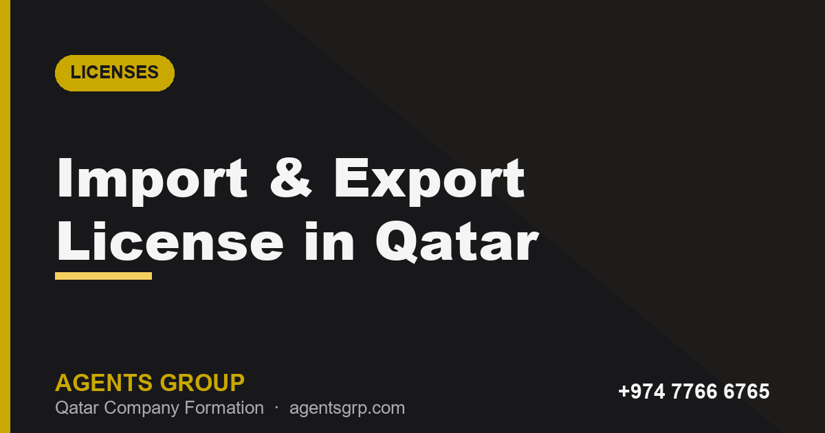 Import and export license in Qatar shipping and customs guide