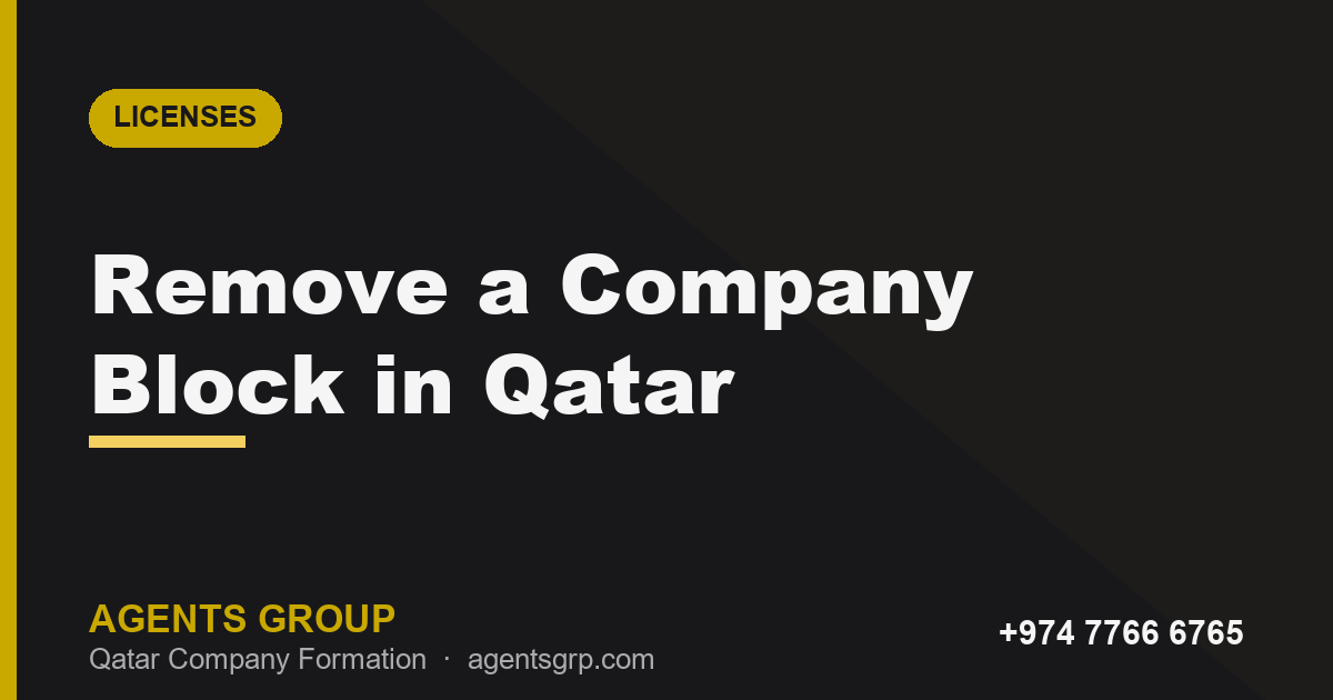 How to remove a company block in Qatar — blocked CR resolution steps