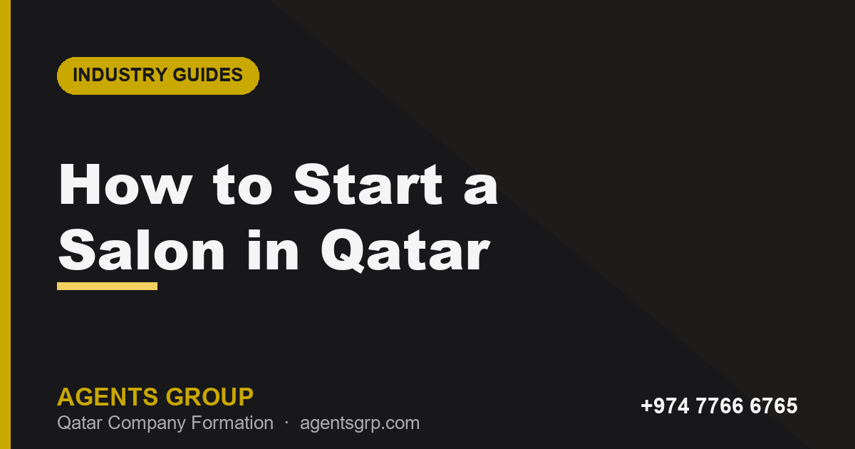 How to Start a Salon or Spa Business in Qatar 2026